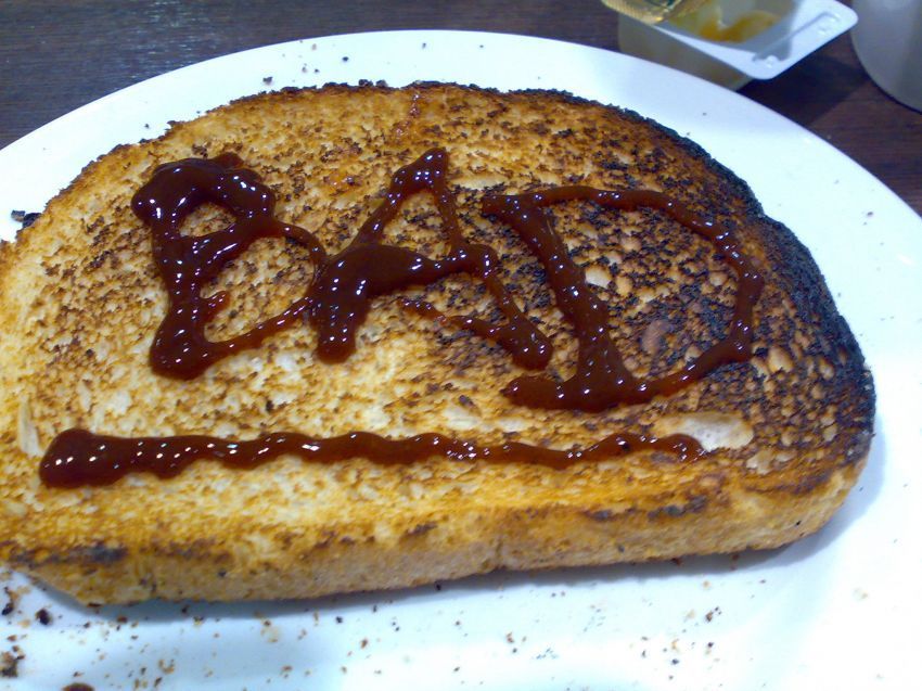 Bad toast