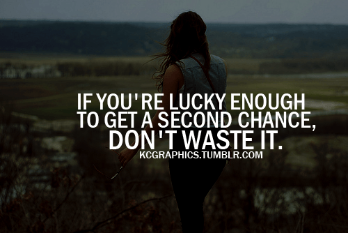 second chance