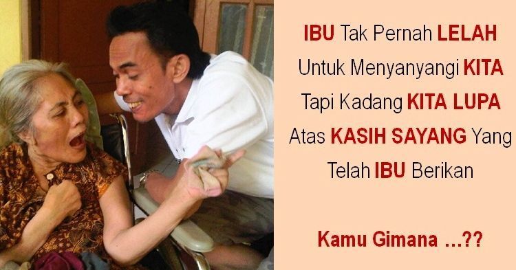 Mana Terima Kasih Kamu Kepada Ibu? Kamu Ingkar 4 Hal Ini Kepada Ibu (Renungan Hari Ibu)