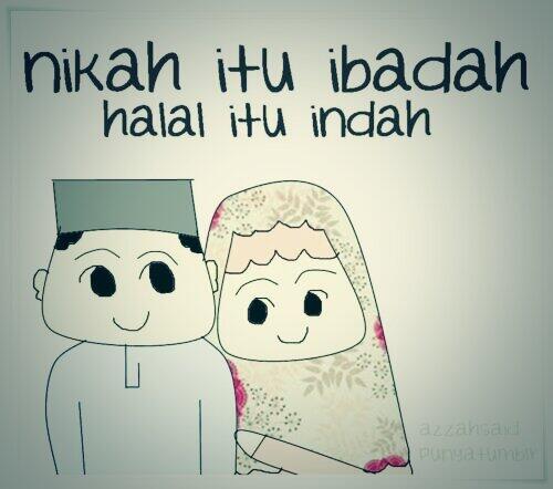 Nikah itu ibadah.