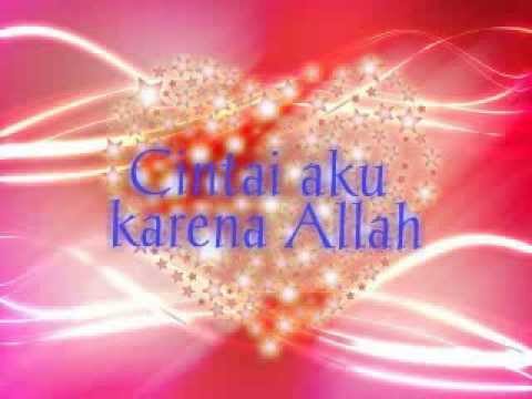 Cintai Aku Karena Allah