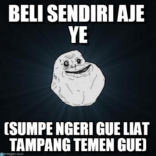 Sori ya. Beli sendiri