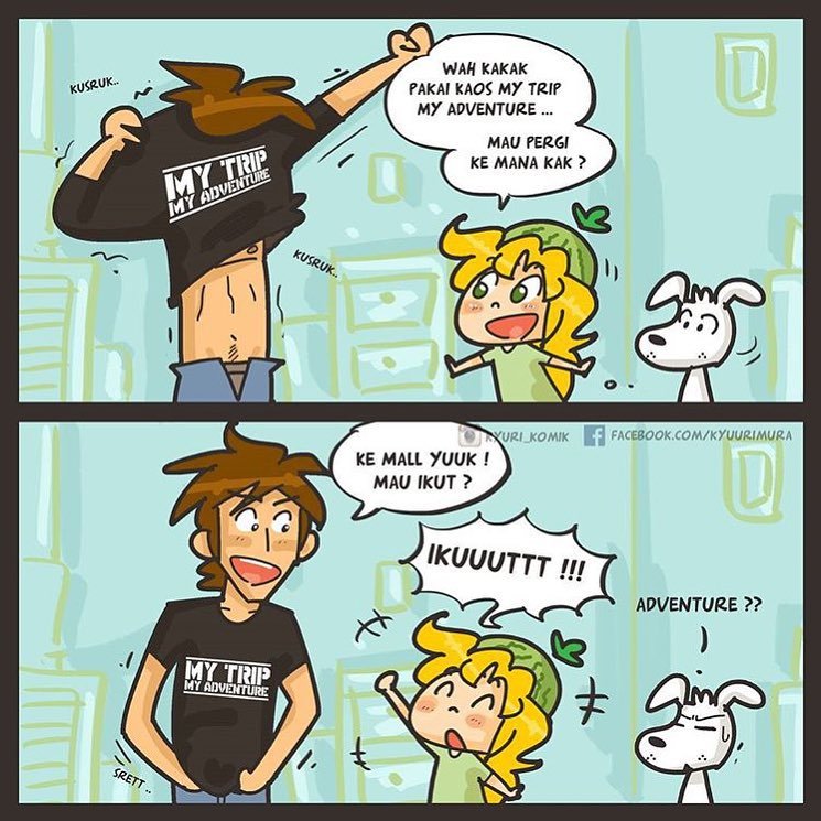 Yakin Kamu Kelihatan Keren Pakai Kaos My Trip My Adventure? Meme Lucu Ini Bisa Nyindir Kamu Nih!