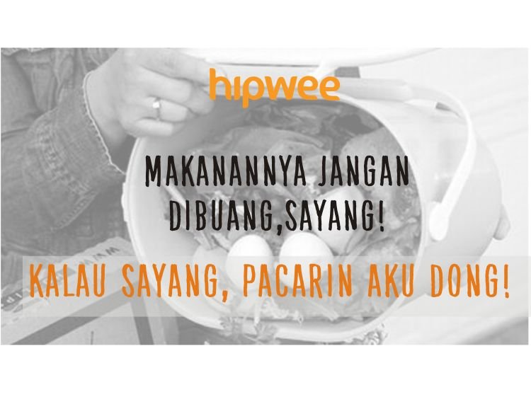 Jangan dibuang, sayang