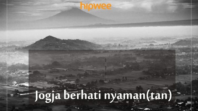 Jogja Selalu Punya Cerita dan Romansa Di Setiap Sudutnya. Yuk Intip 11 Quote Romantis Tentang Jogja!