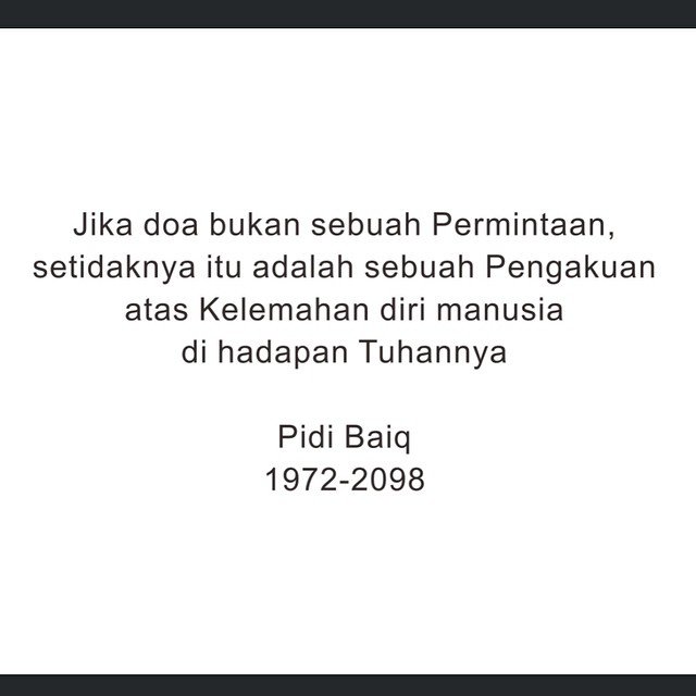 Kalau Kamu Takut Baper, Jangan Baca 20 Quotes Pidi Baiq di 