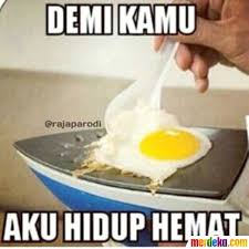 17 Meme Ini Memang Tidak Menunda Kemiskinanmu di Tanggal Tua, Tapi Setidaknya Kamu Bisa Bahagia 39 Demi kamu via @rajaparodi
