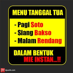 17 Meme Ini Memang Tidak Menunda Kemiskinanmu di Tanggal Tua, Tapi Setidaknya Kamu Bisa Bahagia 41 dalam bentuk mie instan