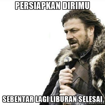 20 Meme Kocak Ini Bikin Kamu Sadar Kalau Liburan Hanya Tinggal Hitungan Hari. Duh, Sedihnya 55 mukanya biasa aja dong