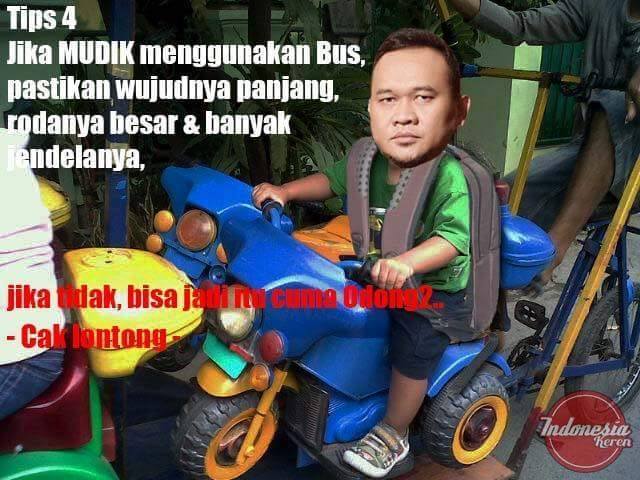 8 Tips Mudik Cak Lontong yang Bikin Kamu Tercengang.
