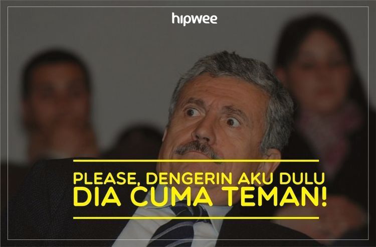 Dia cuma teman?