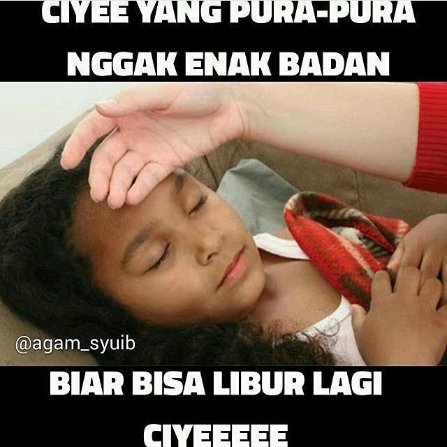 20 Meme Kocak Ini Bikin Kamu Sadar Kalau Liburan Hanya Tinggal Hitungan Hari. Duh, Sedihnya 50 entar sakit beneran lho kamunya