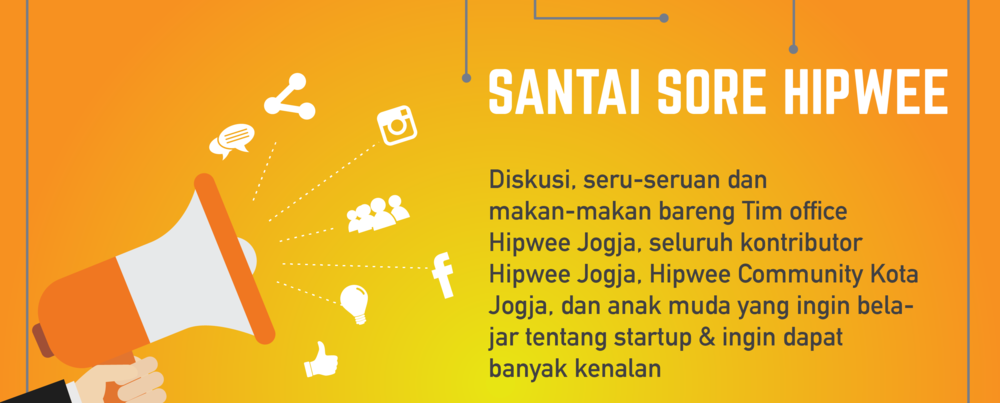 Santai Sore Hipwee, Di mana Kamu Bisa Dapet Kenalan Baru, Makan Gratis, dan Doorprize!