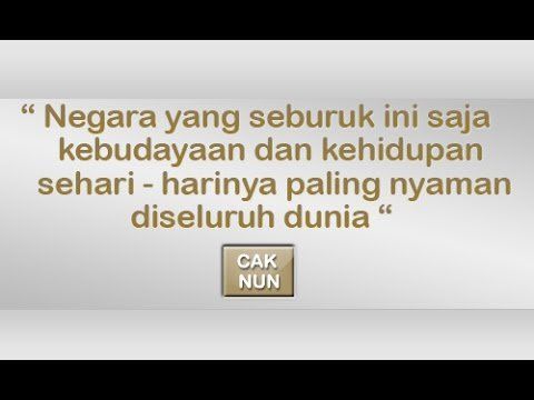 Untukmu Usia 20-an, 15 Quotes Cak Nun ini Menampar Sekaligus Bikin Kamu Sadar