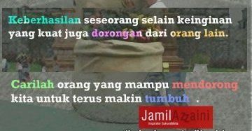 Tidak Ada Orang yang Sukses Sendirian. Kata-Kata Bijak Jamil Azzaini ini Bisa Meyakinkanmu