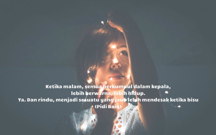 Saat Rindu Harus Ditahan Ada 11 Quotes Ini Sebagai Penenang