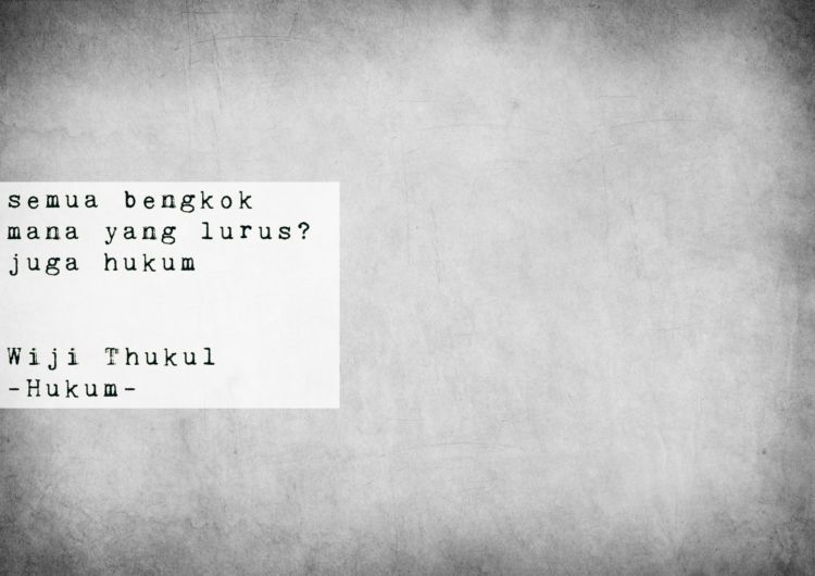 15 Petikan Puisi Wiji Thukul  Ini Bisa Bikin Marah, Juga Menangis. Hidup dalam Kejaran, Juga Ancaman