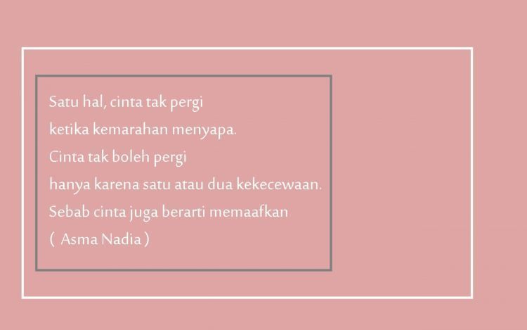 cinta selalu menyediakan maaf 