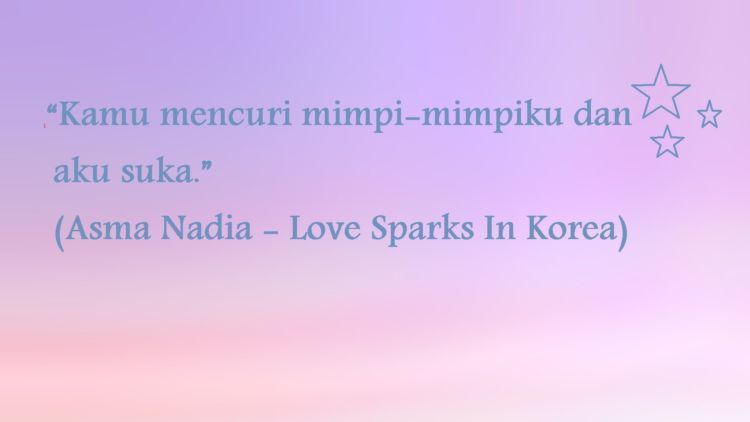 kamu menyukai ketika ia mencuri mimpimu 