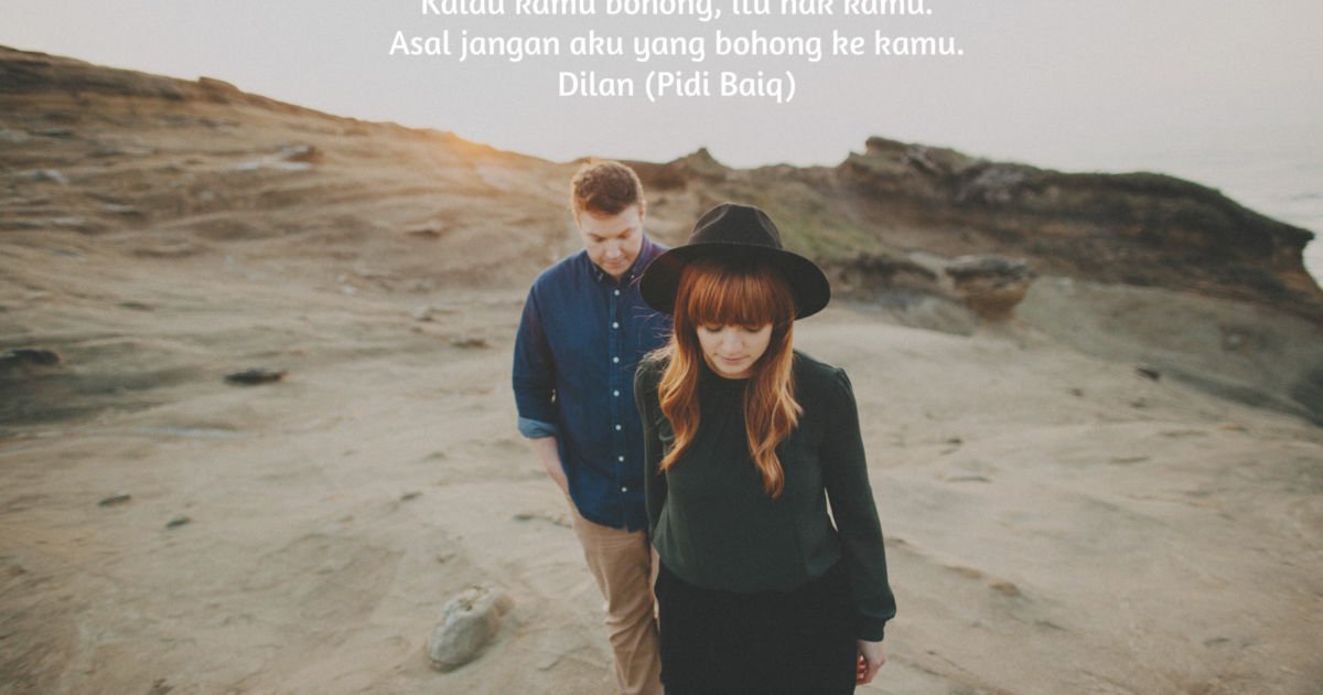 Biarpun Santai Dan Sederhana, 10 Kata Dilan Ini Tetap Biarpun Santai Dan Sederhana, 10 Kata Dilan Ini Tetap