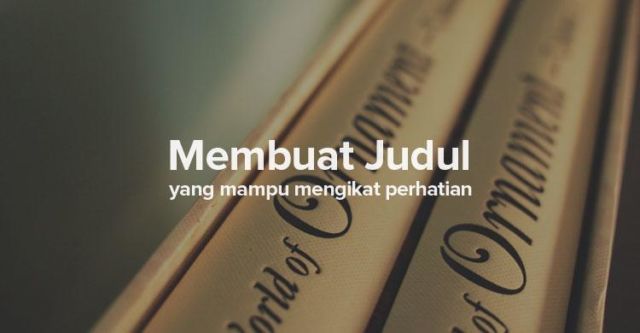 Suka Nulis dan Ingin Sukses Memikat Hati Pembaca? Ada Lho Rahasianya! 1 matarakyatmu.com