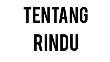 Teruntuk Dia Wanitaku yang Kurindu