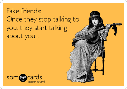 Fake friends lead you to nowhere