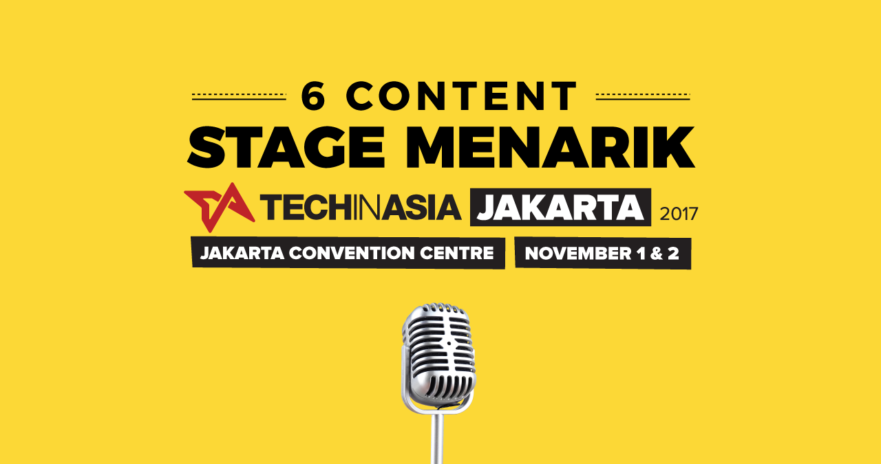 Tech ​​in ​​Asia ​​Jakarta ​Akan Mengadakan Event Keren November Nanti. Ada Apa, Ya?
