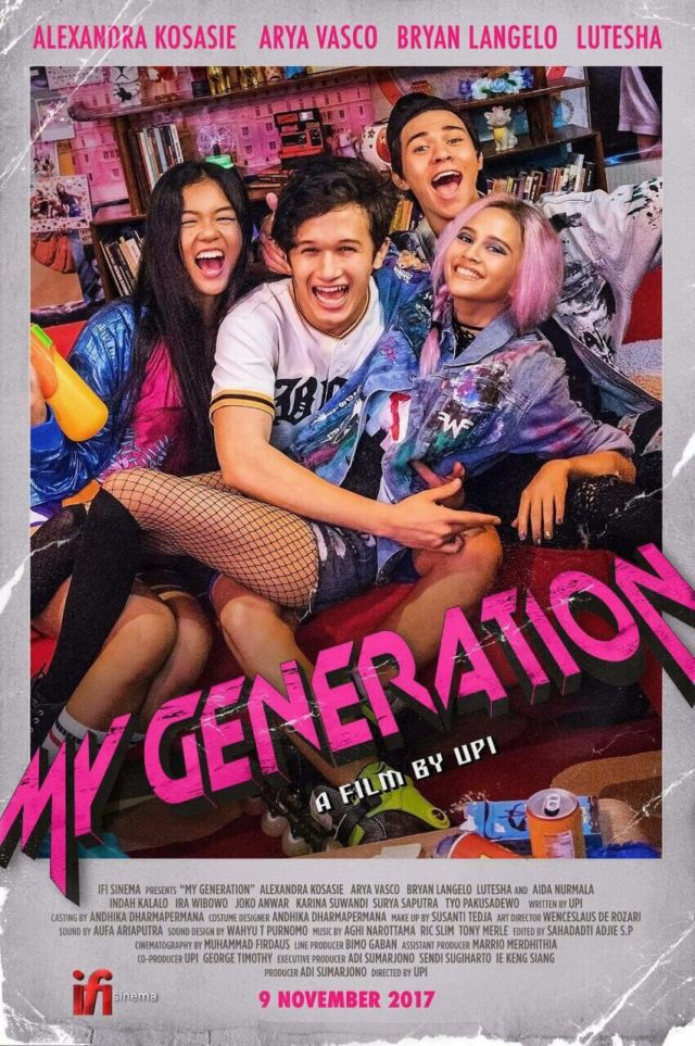 Lima Alasan Kamu Harus Nonton Film My Generation 5 Poster Film My Generation