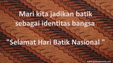 Batikmu Cerminan Cintamu Pada Bangsamu