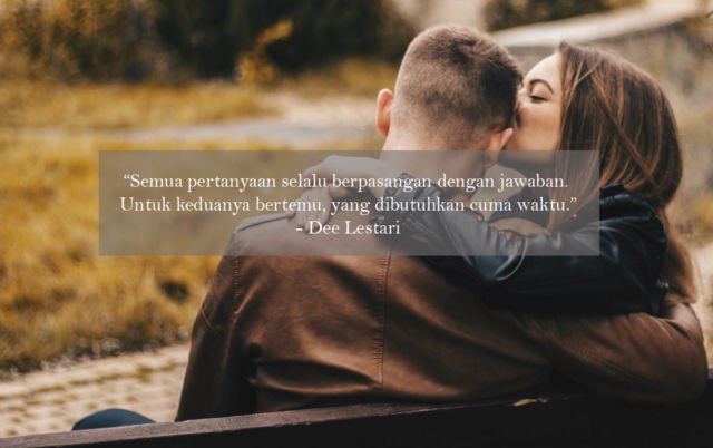 10 Kutipan yang Bikin Kamu Kuat Hadapi Kenyataan, Hubungan Sudah Tahunan tapi Belum Disahkan
