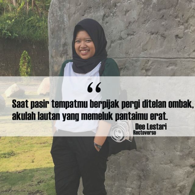 Jika Pakai Quotes Tere Liye Dilarang, Masih Ada 11 Quotes Lain yang Cocok Dipajang di Foto Selfie