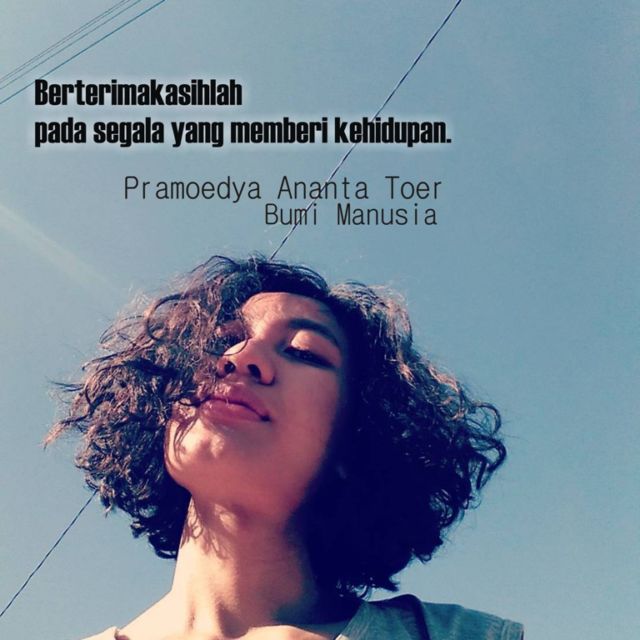 Jika Pakai Quotes Tere Liye Dilarang, Masih Ada 11 Quotes Lain yang Cocok Dipajang di Foto Selfie