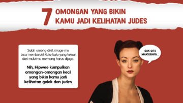 [Infografis] 7 Omongan yang Bikin Kamu Kelihatan Judes dan Galak. Jauh dari Kesan Ramah!