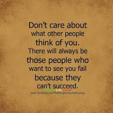 don't worry about what they say