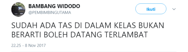 Buat para Mahasiswa, Simak Baik-Baik Twit Bijak dari @PEMBIMBINGUTAMA Ini Kalau Mau Cepat Lulus~