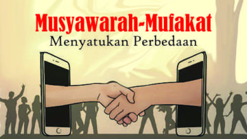 Kebiasaan Musyawarah-Mufakat yang Perlu Kita Lestarikan di Media Sosial