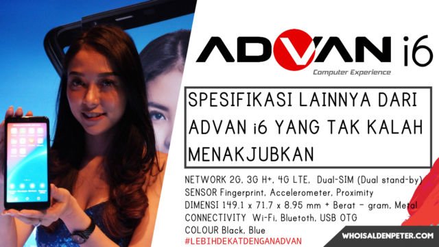 spesifikasi lainnya dari advan i6