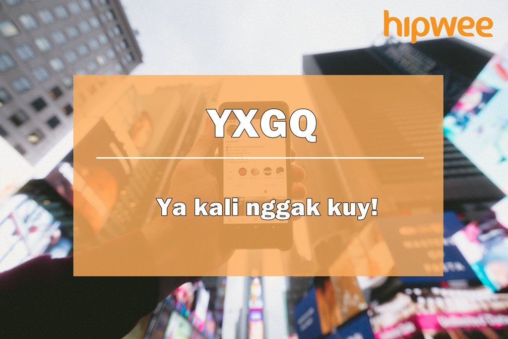 18 Istilah dan Bahasa Gaul di Medsos yang Sering Dipakai Warganet. Yang Belum Tahu, Wajib Merapat nih