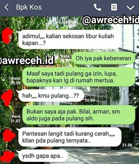 18 Percakapan Kocak Anak Kuliah dengan Bapak Kosan. Akrab Banget Sih, Dijadiin Tempat Curhat, Kan~