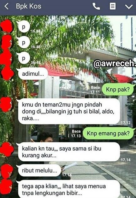 18 Percakapan Kocak Anak Kuliah dengan Bapak Kosan. Akrab Banget Sih, Dijadiin Tempat Curhat, Kan~