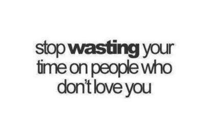 stop wasting your time,