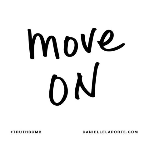 move on