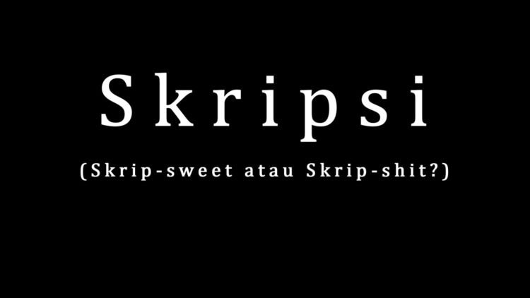 #MerdekaTapi Skripsi Masih Lembaran Kosong Warna Putih? Ayo, Segera Lakukan Resolusi!