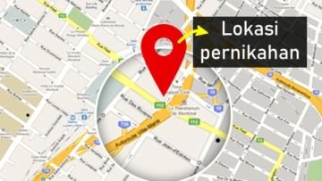 Inilah 5 Langkah Memasukkan Lokasi ke Google Maps. Solusi Buat Lokasi Pernikahan yang Sulit Dicari