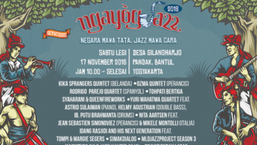 Bertema ‘Negara Mawa Tata, Jazz Mawa Cara’ Ngayogjazz 2018 Siap Digelar. Yuk Ramaikan!