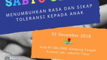 Sabtu Ceria #BersatuDalamPerbedaan, Usaha Untuk Menumbuhkan Rasa dan Sikap Toleransi Pada Anak