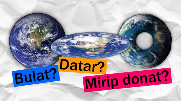 Sering Bikin Heboh, Ini Lho Bedanya Teori Bentuk Bumi. Dari Bumi Bulat, Datar, Sampai Donat