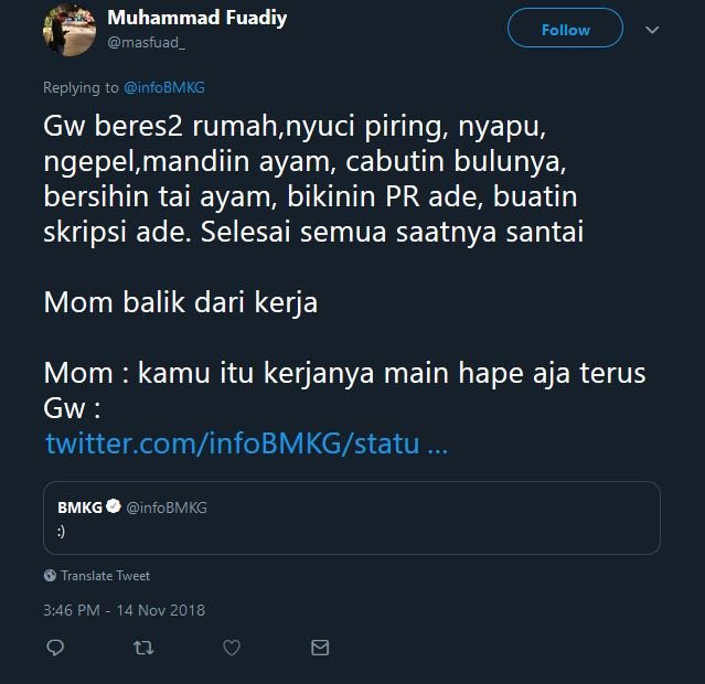 Cuitan Admin @infoBMKG ini Emang Cocok buat 13 Situasi Chat yang Tengah Dihadapi. Senyumin Aja~