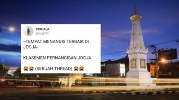 7 Rekomendasi Tempat Nangis Terbaik di Jogja. Kalau Nggak Kuat Ditahan, Lepasin Aja Udah :'(